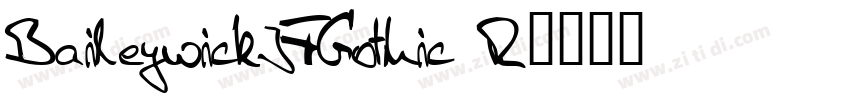 BaileywickJFGothic R字体转换